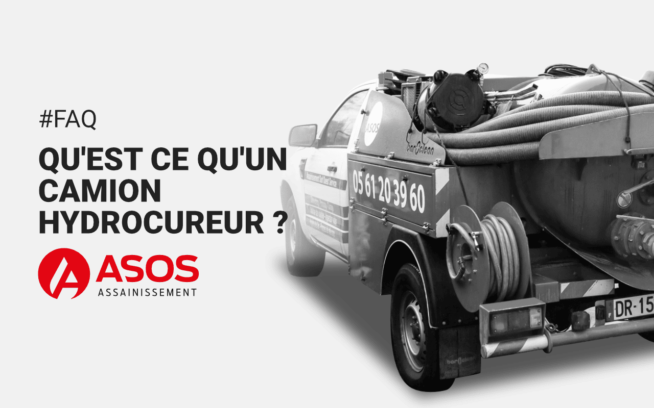 Qu'est ce qu'un camion hydrocureur ?