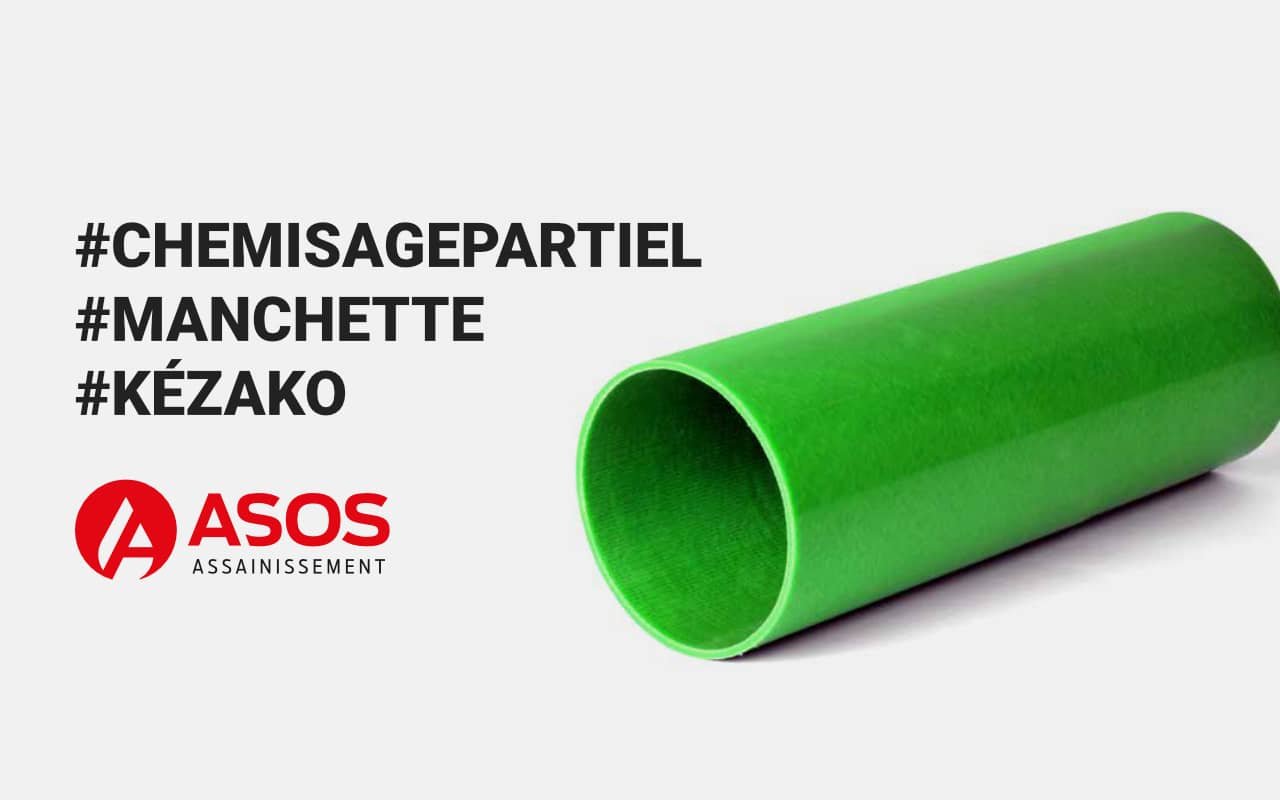 Qu’est-ce que le chemisage partiel ou manchette ?