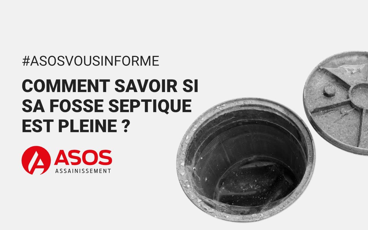 Comment savoir si une fosse septique est pleine ?