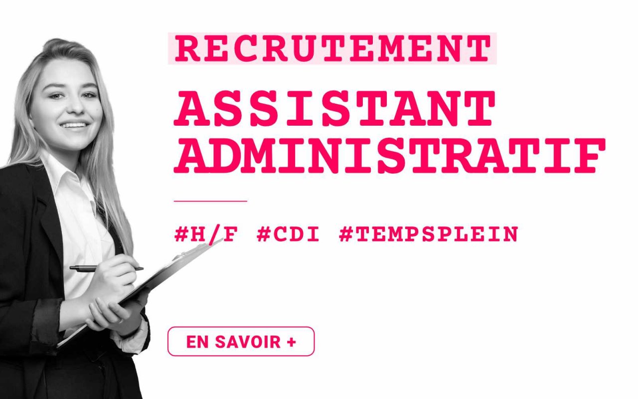 Recrutement Assistant administratif H/F