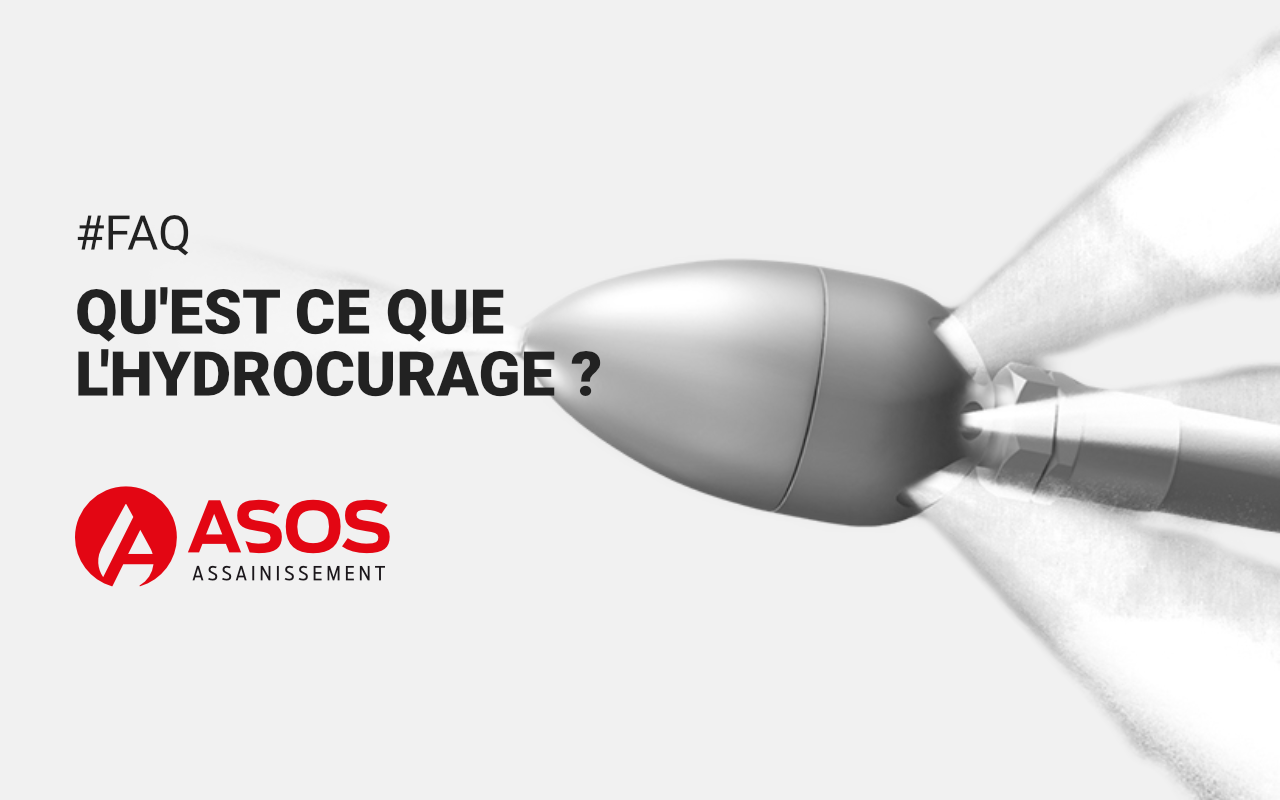 Qu'est ce que l'hydrocurage ?